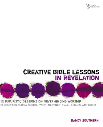 Creative Bible Lessons in Revelation cover