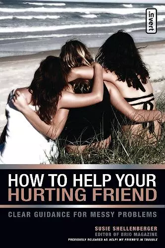 How to Help Your Hurting Friend cover