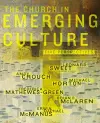 The Church in Emerging Culture: Five Perspectives cover