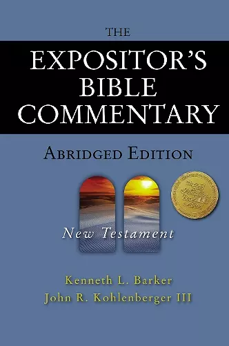 The Expositor's Bible Commentary - Abridged Edition: New Testament cover