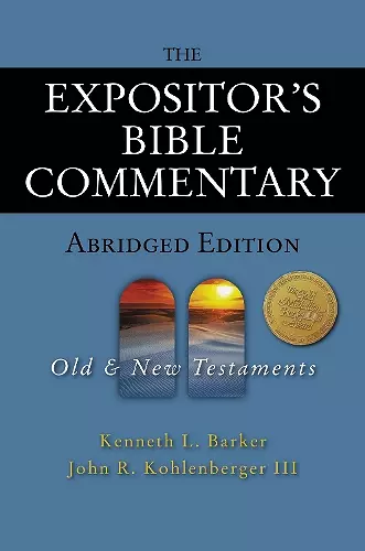 The Expositor's Bible Commentary - Abridged Edition: Two-Volume Set cover