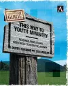 This Way to Youth Ministry - Companion Guide cover