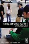 Living a Life That Matters cover