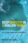 Deep Ministry in a Shallow World cover