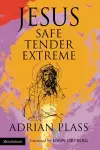 Jesus - Safe, Tender, Extreme cover