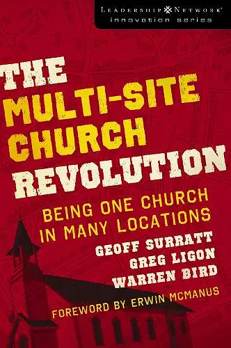 The Multi-Site Church Revolution cover