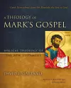 A Theology of Mark's Gospel cover