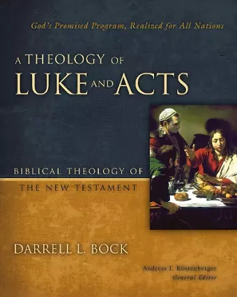 A Theology of Luke and Acts cover