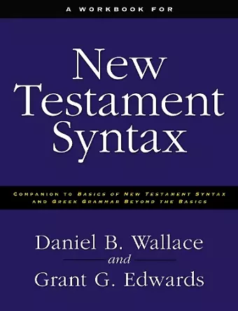 A Workbook for New Testament Syntax cover