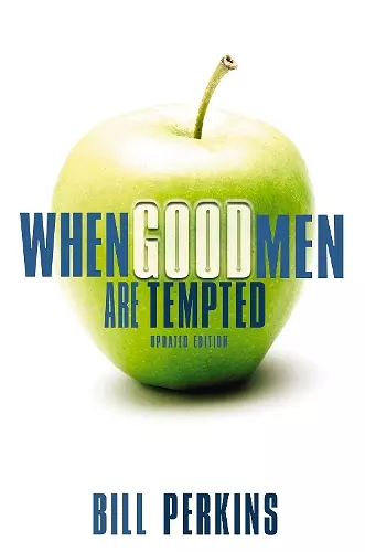 When Good Men Are Tempted cover