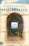 A Little Guide to Christian Spirituality cover