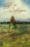 Life in Defiance cover