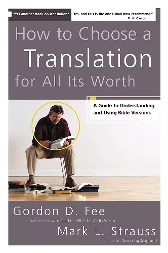 How to Choose a Translation for All Its Worth cover