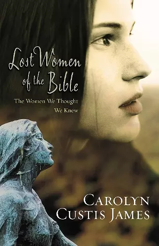 Lost Women of the Bible cover