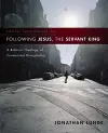 Following Jesus, the Servant King cover
