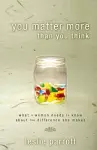 You Matter More Than You Think cover