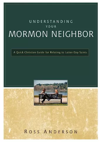 Understanding Your Mormon Neighbor cover