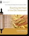 Teaching the Heart of the Old Testament cover