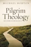 Pilgrim Theology cover