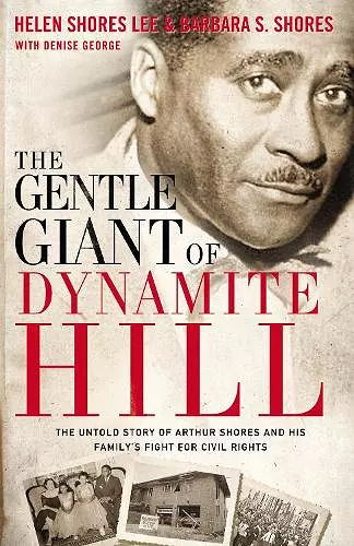 The Gentle Giant of Dynamite Hill cover