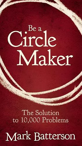 Be a Circle Maker cover