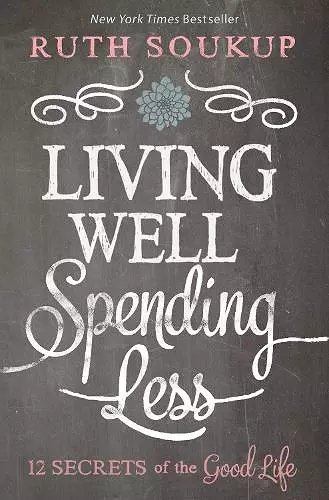 Living Well, Spending Less cover