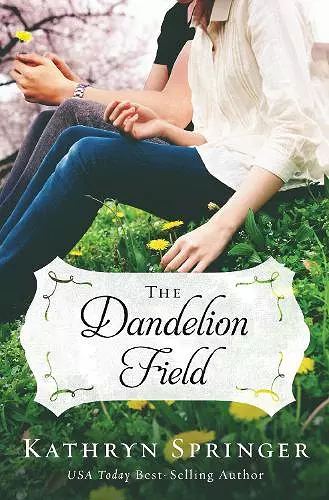 The Dandelion Field cover