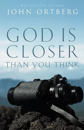 God Is Closer Than You Think cover