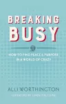 Breaking Busy cover