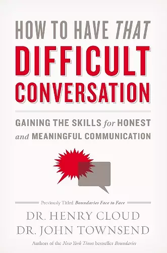 How to Have That Difficult Conversation cover