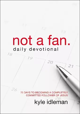 Not a Fan Daily Devotional cover