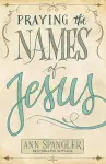 Praying the Names of Jesus cover