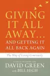 Giving It All Away…and Getting It All Back Again cover