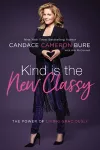 Kind Is the New Classy cover