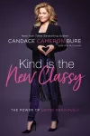 Kind Is the New Classy cover
