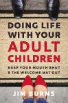 Doing Life with Your Adult Children cover