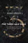 The Three-Mile Walk cover