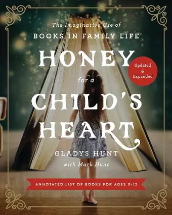 Honey for a Child's Heart Updated and Expanded cover