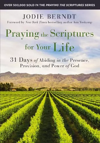 Praying the Scriptures for Your Life cover