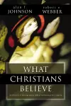 What Christians Believe cover