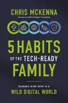 5 Habits of the Tech-Ready Family cover