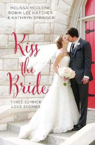 Kiss the Bride cover