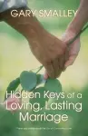 Hidden Keys of a Loving, Lasting Marriage cover