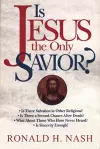 Is Jesus the Only Savior? cover