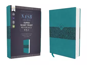 NASB, Super Giant Print Reference Bible, Leathersoft, Teal, Red Letter, 1995 Text, Comfort Print cover