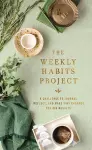 The Weekly Habits Project cover