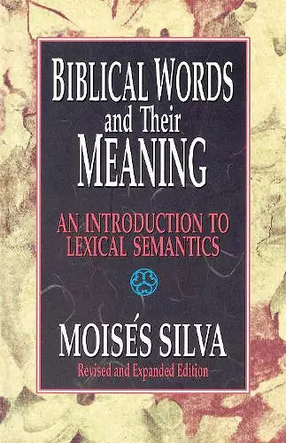 Biblical Words and Their Meaning cover