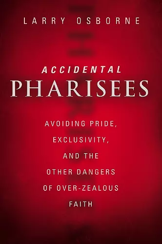 Accidental Pharisees cover