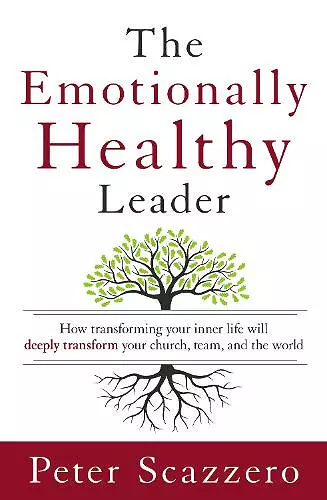 The Emotionally Healthy Leader cover