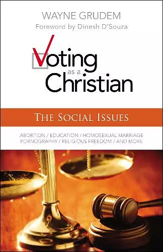 Voting as a Christian: The Social Issues cover